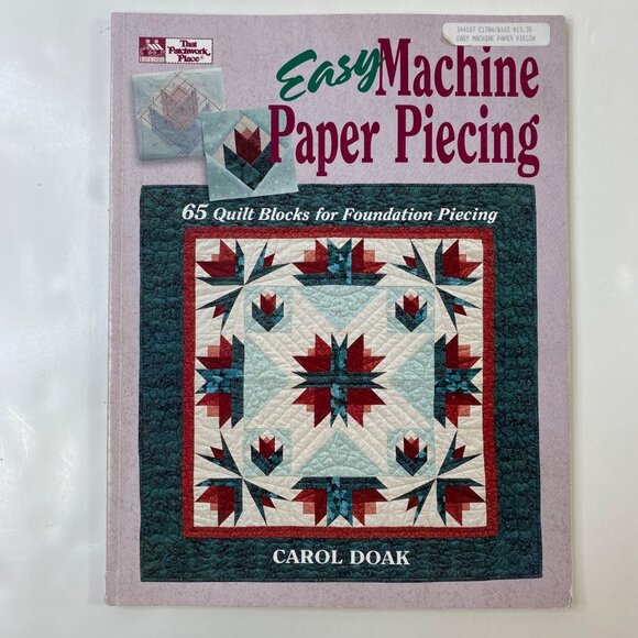 Easy Machine Paper Piecing Book Carol Doak Quilting Guide 65 Blocks - Picture 1 of 4